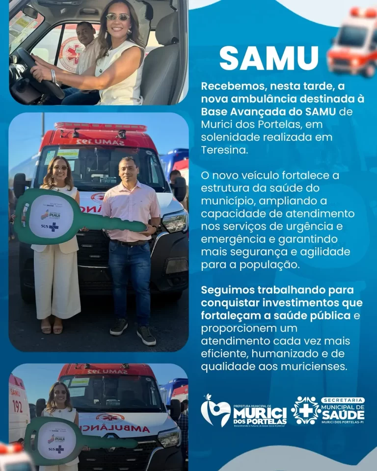 Murici dos Portelas recebe nova ambulância para reforçar atendimento do SAMU e fortalecer a saúde pública
